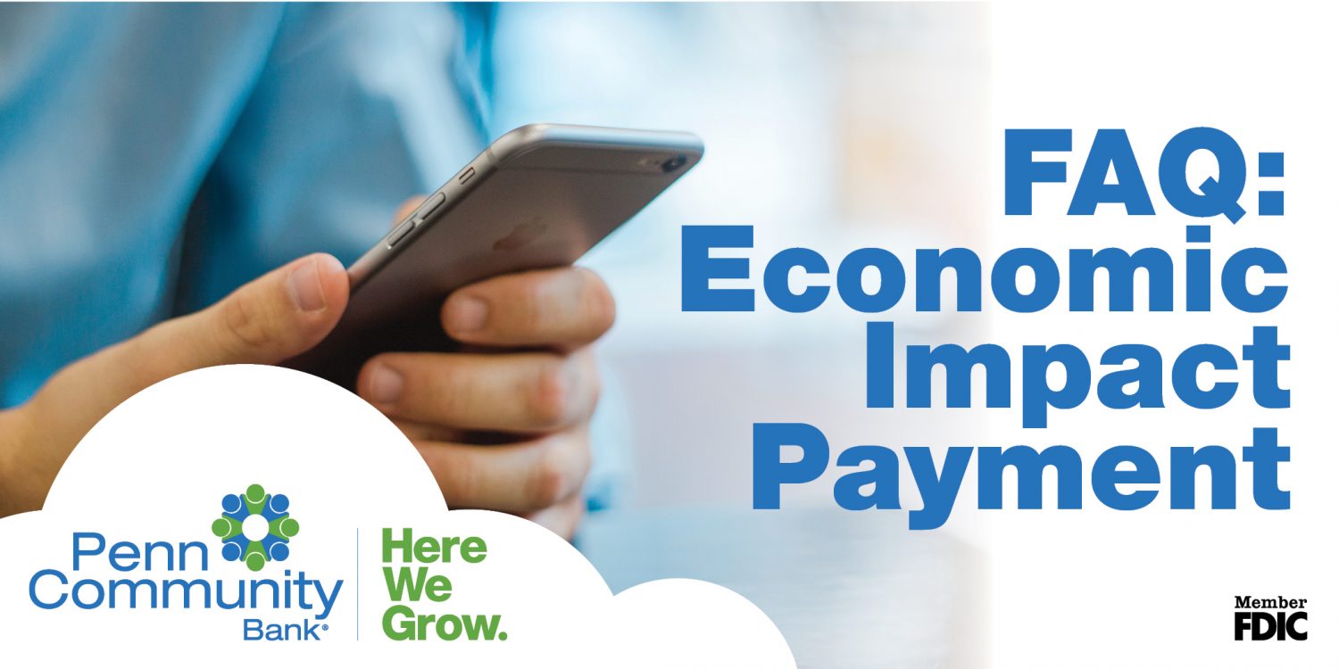 faq-economic-impact-payments-penn-community-bank