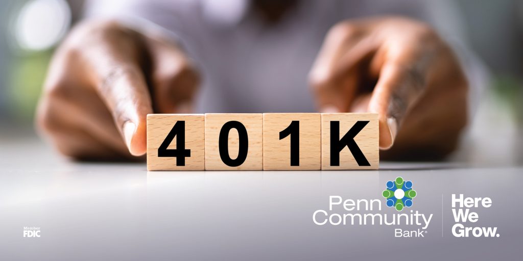 National 401(k) Day Save Now for a Serene Retirement Penn Community Bank